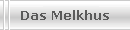 Das Melkhus